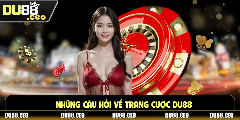 Du88 - Nhà Cái Bóng Đá, Thể Thao, Casino | Nuk.de.com Những câu hỏi về trang cược DU88
