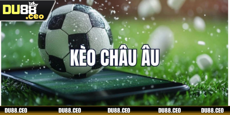 Kèo Châu Âu - Chìa Khóa Vàng Thành Công Cho Cược Thủ Cách thức đọc kèo châu Âu chi tiết newbie mới nên biết